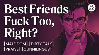 ASMR Male Voice: Dominant Best Friend Fucks You Hard – ASMR Audio Porn Erotic Audio Story